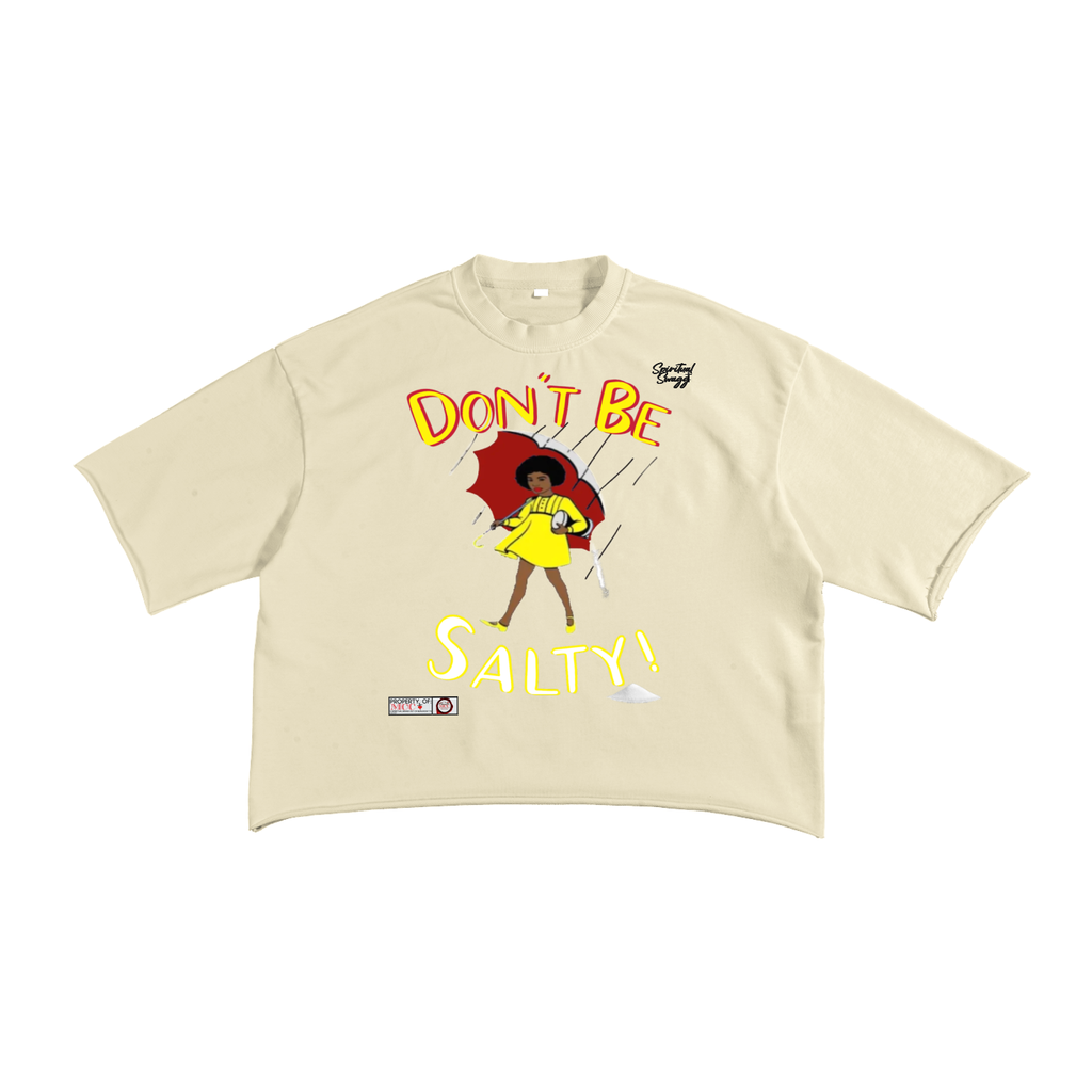 Don't Be Salty Terry Raw Edge T-Shirt