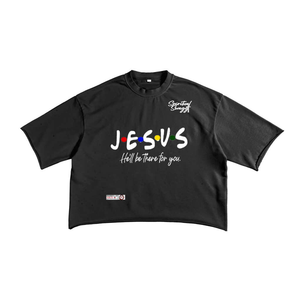 He'll Be There French Terry Raw Edge T-Shirt